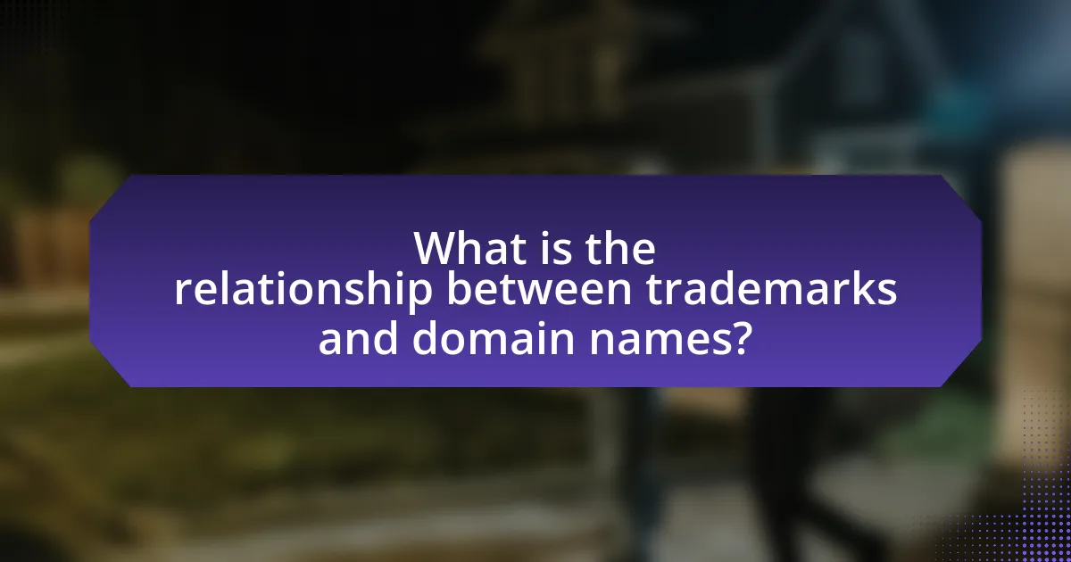 What is the relationship between trademarks and domain names?